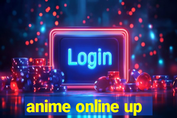 anime online up